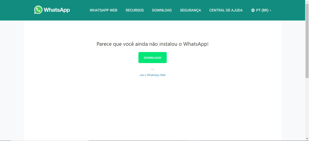Como evitar a mensagem "parece que você ainda não instalou o WhatsApp!"